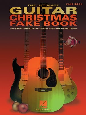 cover image of The Ultimate Guitar Christmas Fake Book (Songbook)